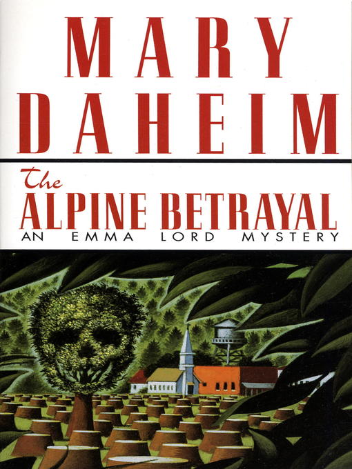 Title details for The Alpine Betrayal by Mary Daheim - Wait list